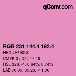 カラーコード: RGB 231 144.4 192.4 | qconv.com