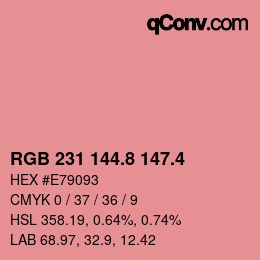カラーコード: RGB 231 144.8 147.4 | qconv.com