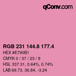 カラーコード: RGB 231 144.8 177.4 | qconv.com
