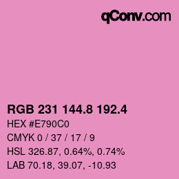 カラーコード: RGB 231 144.8 192.4 | qconv.com