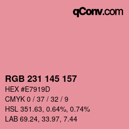 カラーコード: RGB 231 145 157 | qconv.com