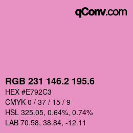 カラーコード: RGB 231 146.2 195.6 | qconv.com