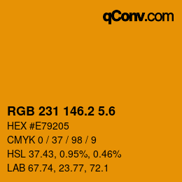 カラーコード: RGB 231 146.2 5.6 | qconv.com