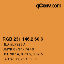カラーコード: RGB 231 146.2 60.6 | qconv.com