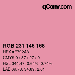 Color code: RGB 231 146 168 | qconv.com