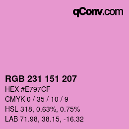 Color code: RGB 231 151 207 | qconv.com