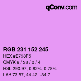 カラーコード: RGB 231 152 245 | qconv.com