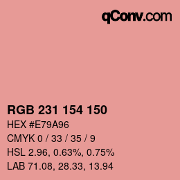 カラーコード: RGB 231 154 150 | qconv.com