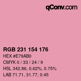 カラーコード: RGB 231 154 176 | qconv.com