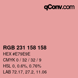 Color code: RGB 231 158 158 | qconv.com