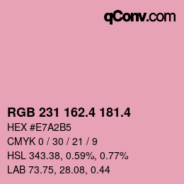 カラーコード: RGB 231 162.4 181.4 | qconv.com