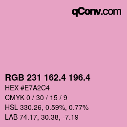 カラーコード: RGB 231 162.4 196.4 | qconv.com