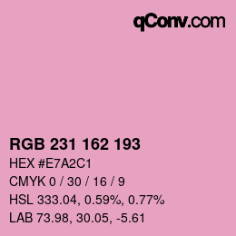 カラーコード: RGB 231 162 193 | qconv.com