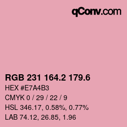 カラーコード: RGB 231 164.2 179.6 | qconv.com