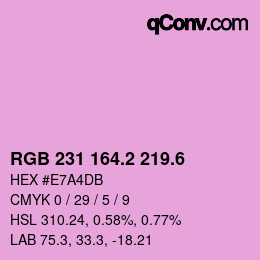 カラーコード: RGB 231 164.2 219.6 | qconv.com