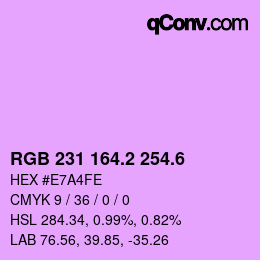 カラーコード: RGB 231 164.2 254.6 | qconv.com