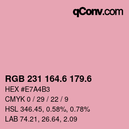 カラーコード: RGB 231 164.6 179.6 | qconv.com
