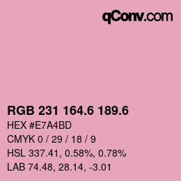 カラーコード: RGB 231 164.6 189.6 | qconv.com