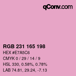 カラーコード: RGB 231 165 198 | qconv.com