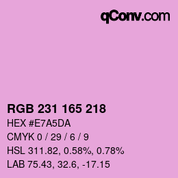 カラーコード: RGB 231 165 218 | qconv.com
