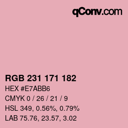 カラーコード: RGB 231 171 182 | qconv.com
