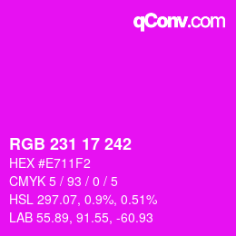 Color code: RGB 231 17 242 | qconv.com