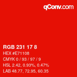 Color code: RGB 231 17 8 | qconv.com