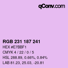 Color code: RGB 231 187 241 | qconv.com