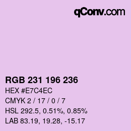 Color code: RGB 231 196 236 | qconv.com