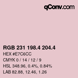 カラーコード: RGB 231 198.4 204.4 | qconv.com