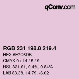 カラーコード: RGB 231 198.8 219.4 | qconv.com