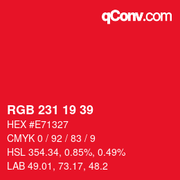 カラーコード: RGB 231 19 39 | qconv.com