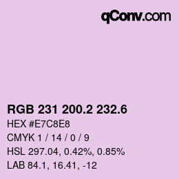 カラーコード: RGB 231 200.2 232.6 | qconv.com