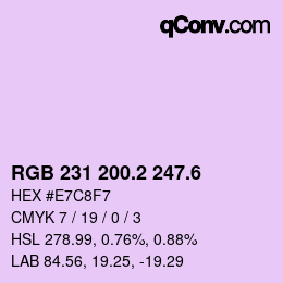 カラーコード: RGB 231 200.2 247.6 | qconv.com