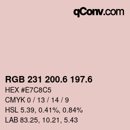 カラーコード: RGB 231 200.6 197.6 | qconv.com