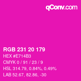 Farbcode: RGB 231 20 179 | qconv.com
