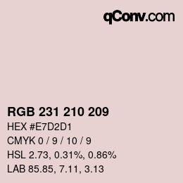 カラーコード: RGB 231 210 209 | qconv.com