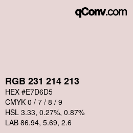 Color code: RGB 231 214 213 | qconv.com