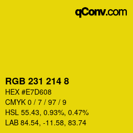 カラーコード: RGB 231 214 8 | qconv.com