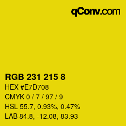 カラーコード: RGB 231 215 8 | qconv.com