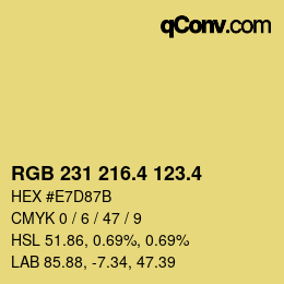 カラーコード: RGB 231 216.4 123.4 | qconv.com