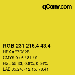 カラーコード: RGB 231 216.4 43.4 | qconv.com