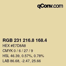 カラーコード: RGB 231 216.8 168.4 | qconv.com