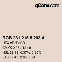 カラーコード: RGB 231 216.8 203.4 | qconv.com