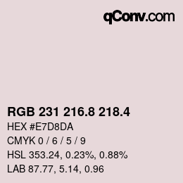 カラーコード: RGB 231 216.8 218.4 | qconv.com
