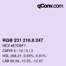 カラーコード: RGB 231 216.8 247 | qconv.com