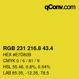カラーコード: RGB 231 216.8 43.4 | qconv.com