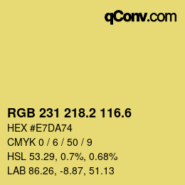 カラーコード: RGB 231 218.2 116.6 | qconv.com