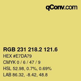カラーコード: RGB 231 218.2 121.6 | qconv.com