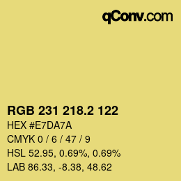 カラーコード: RGB 231 218.2 122 | qconv.com